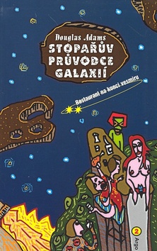 Stopařův průvodce Galaxií 2