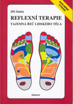 Reflexní terapie Tajemná řeč lidského těla