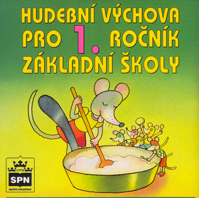 CD Hudební výchova pro 1.ročník základní školy
