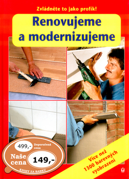 Renovujeme a modernizujeme