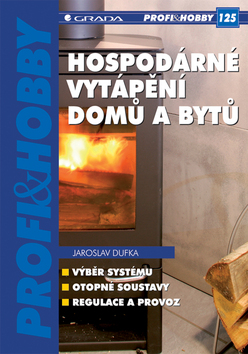 Hospodárné vytápění domů a bytů