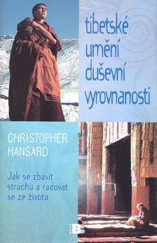 Tibetské umění duševní vyrovnanosti