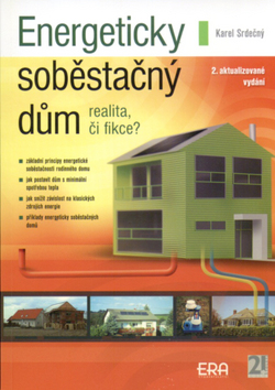 Energeticky soběstačný dům - realita, či fikce?