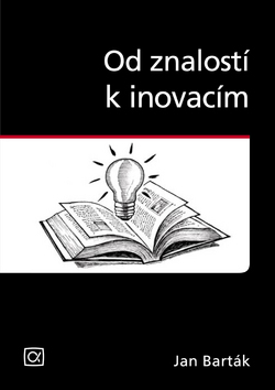 Od znalostí k inovacím