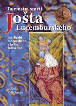 Tajemství smrti Jošta Lucemburského