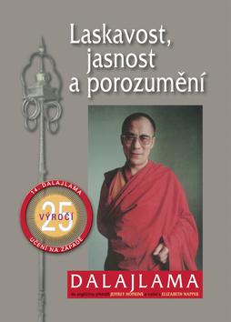 Laskavost, jasnost a porozumění