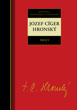 Jozef Cíger Hronský Prózy