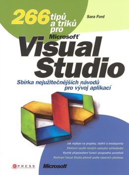 266 tipů a triků pro MS Visual Studio