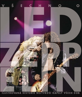 Všechno o Led Zeppelin