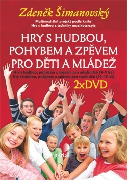 Hry s hudbou, pohybem a zpěvem pro děti a mládež
