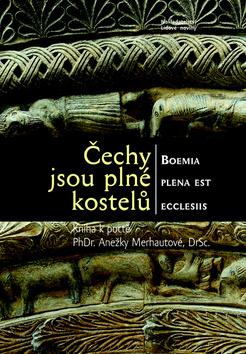 Čechy jsou plné kostelů