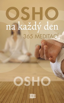 Osho na každý den 365 meditací