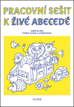 Pracovní sešit k Živé abecedě