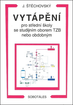 Vytápění pro střední školy se studijním oborem TZB nebo obdobným