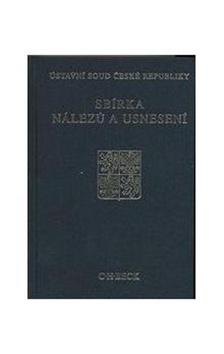 Sbírka nálezů a usnesení ÚS ČR, sv. 52