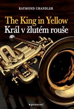 Král v žlutém rouše, The King in Yellow