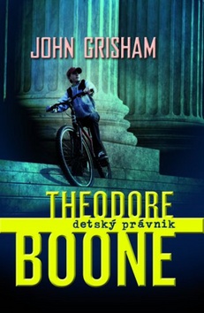 Theodore Boone Detský právnik