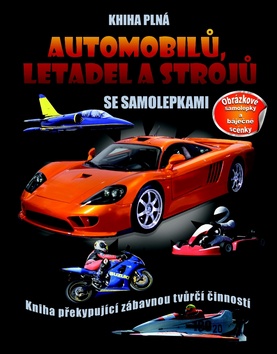 Kniha plná automobilů, letadel a strojů