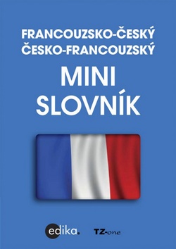 Francouzsko-český česko-francouzský minislovník
