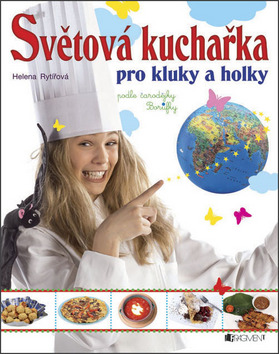 Světová kuchařka pro kluky a holky