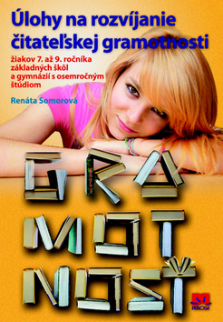 Úlohy na rozvíjanie čitateľskej gramotnosti žiakov 7. až 9. ročníka
