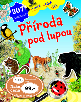 Příroda pod lupou Louka, pole, les