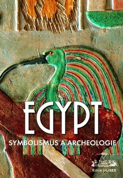 Egypt Symbolismus a archeologie