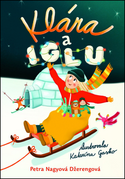 Klára a iglu - Séria Klára 2. diel