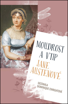 Moudrost a vtip Jane Austenové