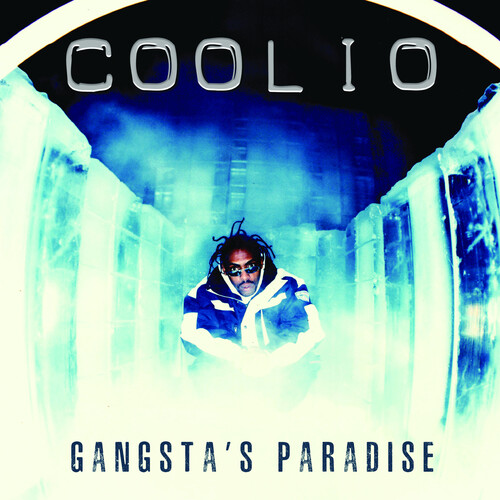 Coolio:  7-Gangsta´s Paradise (Blue Ice)