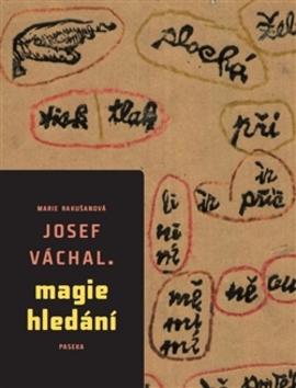 Josef Váchal – Magie hledání