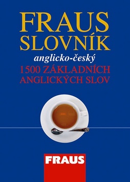 Fraus Slovník anglicko-český 1500 základních anglických slov