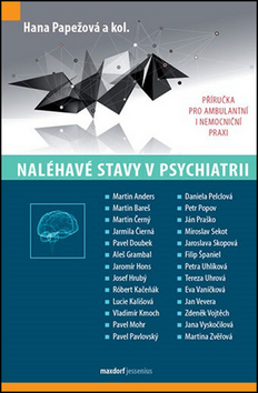 Naléhavé stavy v psychiatrií
