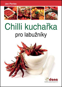 Chilli kuchařka pro labužníky