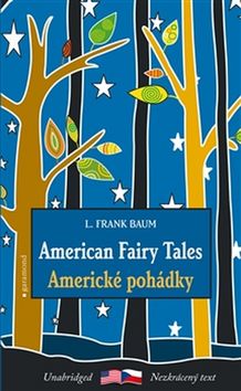 Americké pohádky/ American Fairy Tales