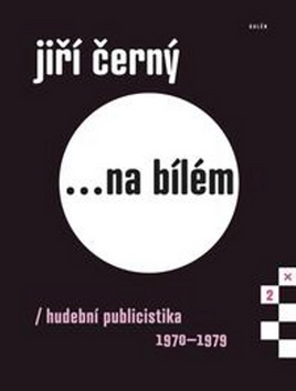 Jiří Černý... na bílém 2