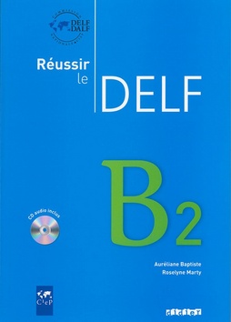Réussir le Delf B2 Učebnice