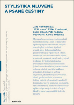 Stylistika mluvené a psané češtiny
