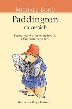 Paddington na cestách - Séria Medvedík Paddington 4. diel