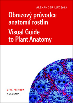 Obrazový průvodce anatomií rostlin