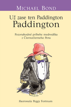 Už zasa ten Paddington - Séria Medvedík Paddington 5. diel