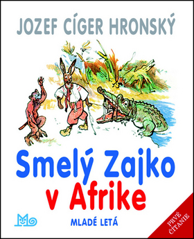 Smelý Zajko v Afrike