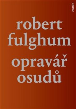 Opravář osudů