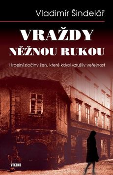 Vraždy něžnou rukou