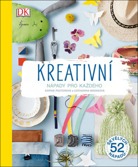 Kreativní nápady pro každého