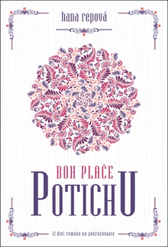 Boh plače potichu