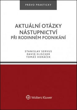 Aktuální otázky nástupnictví při rodinném podnikání