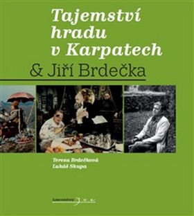 Tajemství hradu v Karpatech & Jiří Brdečka