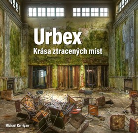 Urbex Krása ztracených míst