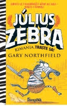 Július Zebra Rimania, traste sa!